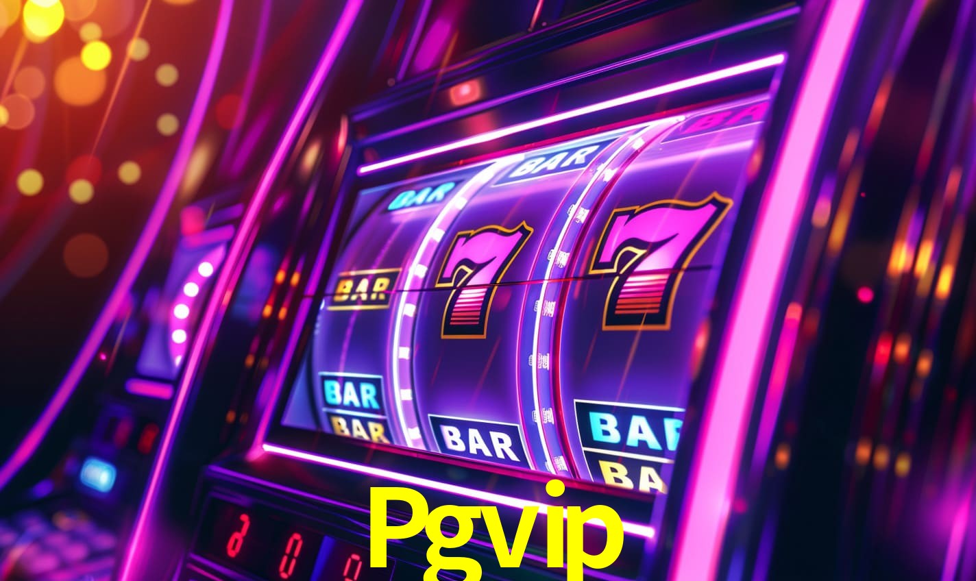 Pgvip,Pgvip Bet